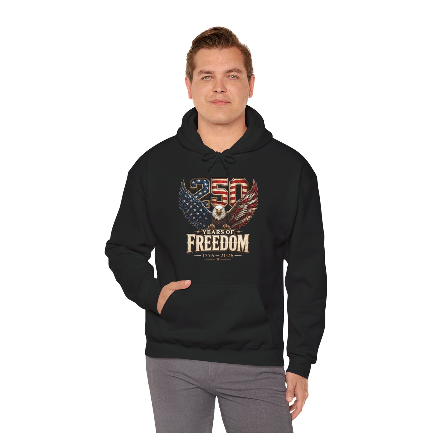 #250 250 Years of Freedom Eagle Patriotic American Flag Anniversary (1776–2026) Patriotic Hoodie
