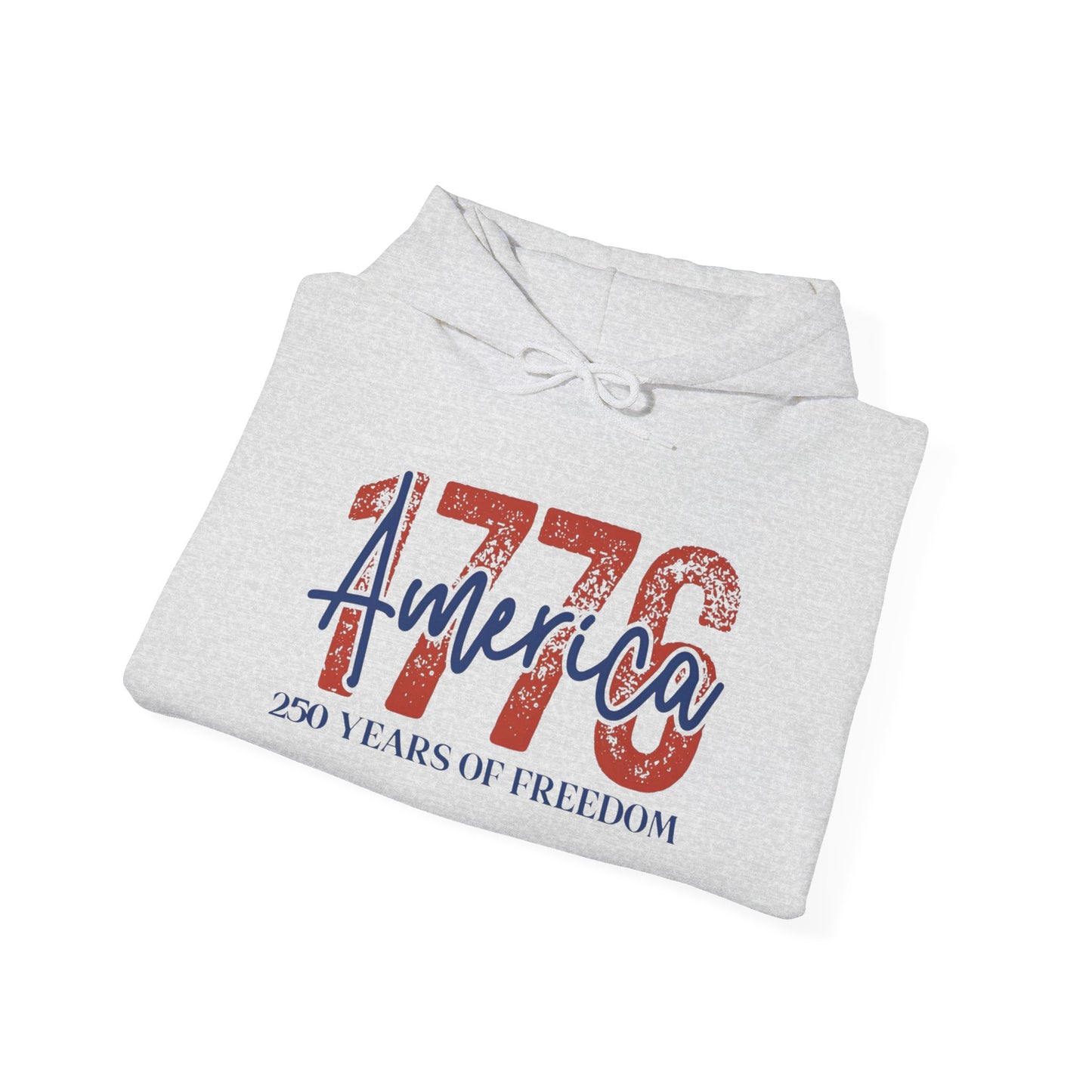 #250 1776 America: 250 Years of Freedom' Patriotic Independence Day Hoodie