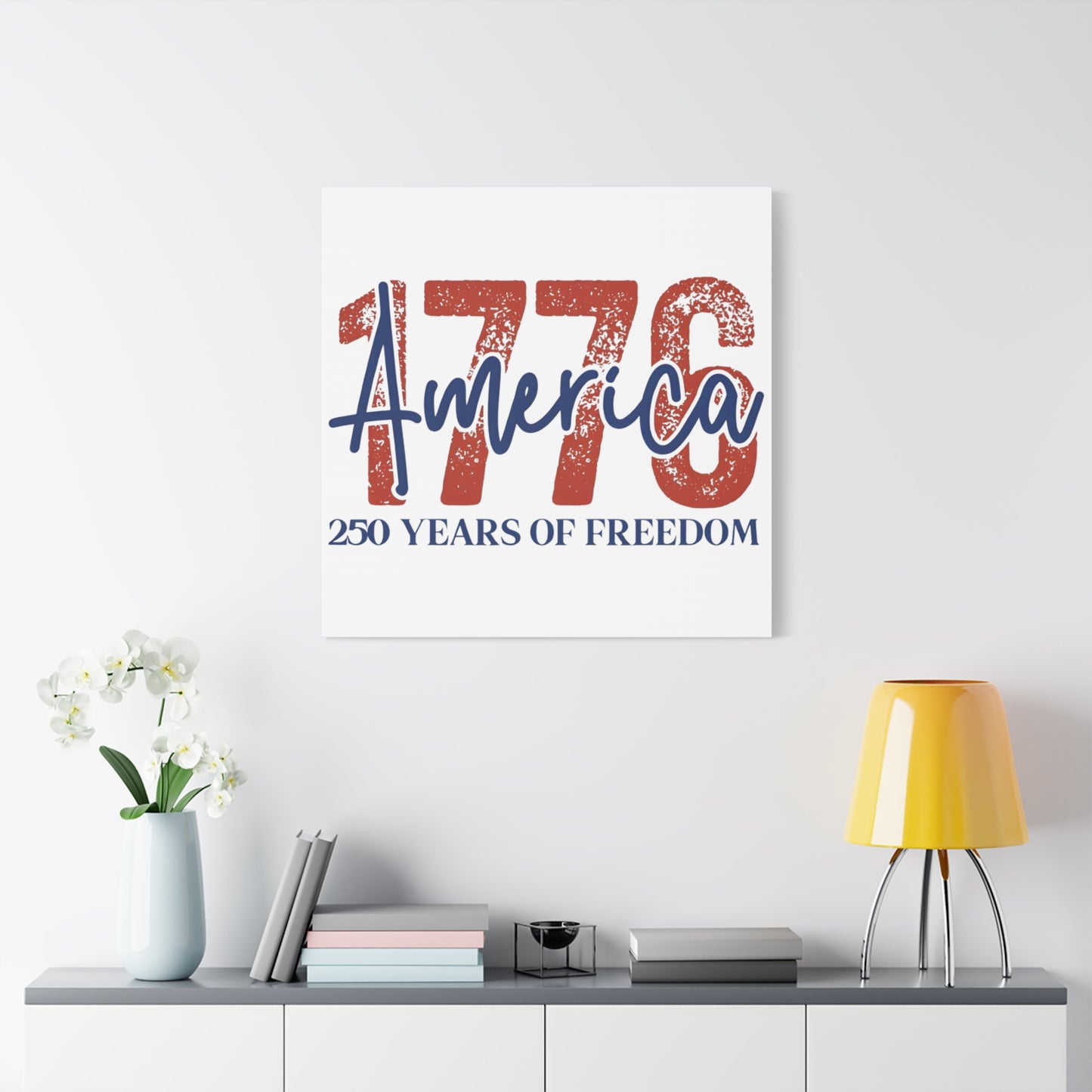 #250 1776 America: 250 Years of Freedom' Patriotic Independence Day Matte Canvas Wall Art