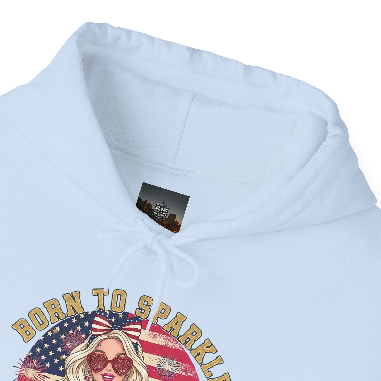 #250 "Born to Sparkle Since 1776" Patriotic Hoodie