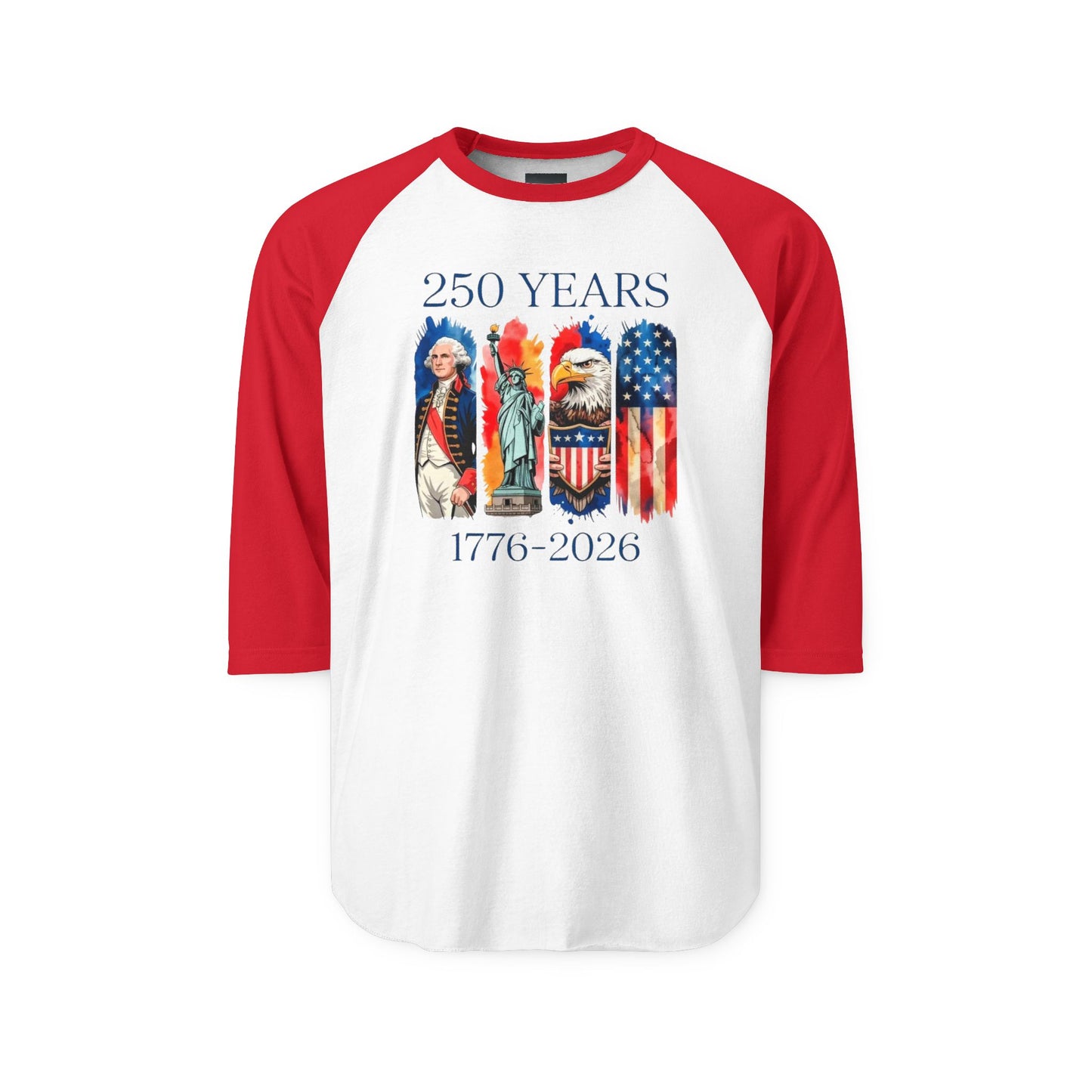 #250 250 Years American History Celebration 1776–2026 Patriotic Raglan Shirt Baseball Tee