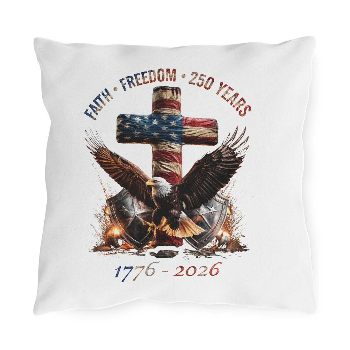#250 Faith • Freedom 250 Years American Flag Cross & Eagle 1776-2026 Outdoor Throw Pillow
