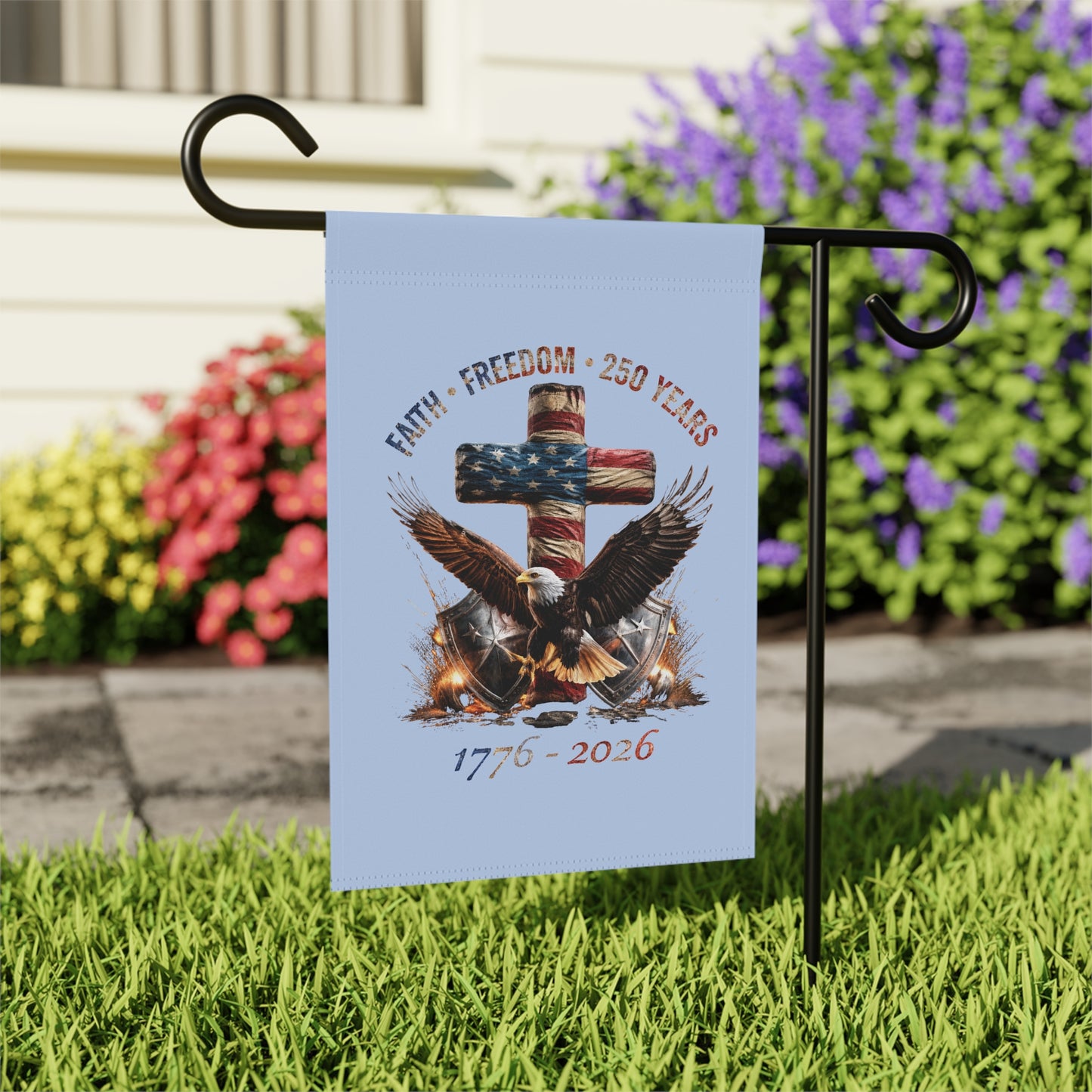 #250 Faith • Freedom 250 Years American Flag Cross & Eagle 1776-2026 Garden Flag — House Banner