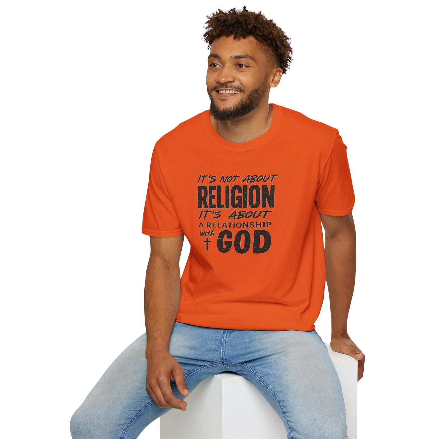 It's Not About Religion, It's About a Relationship with God - Christian Message T-Shirt