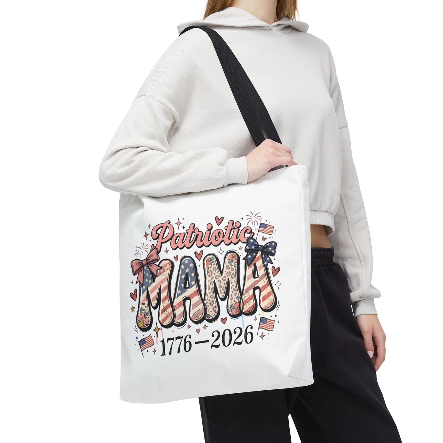 #250 Patriotic Mama 1776–2026 American Flag Tote Bag