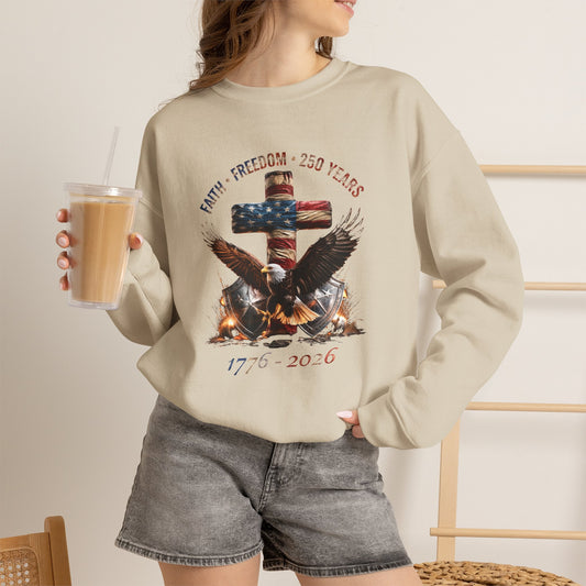 #250 Faith • Freedom 250 Years American Flag Cross & Eagle 1776-2026 Crewneck Sweatshirt