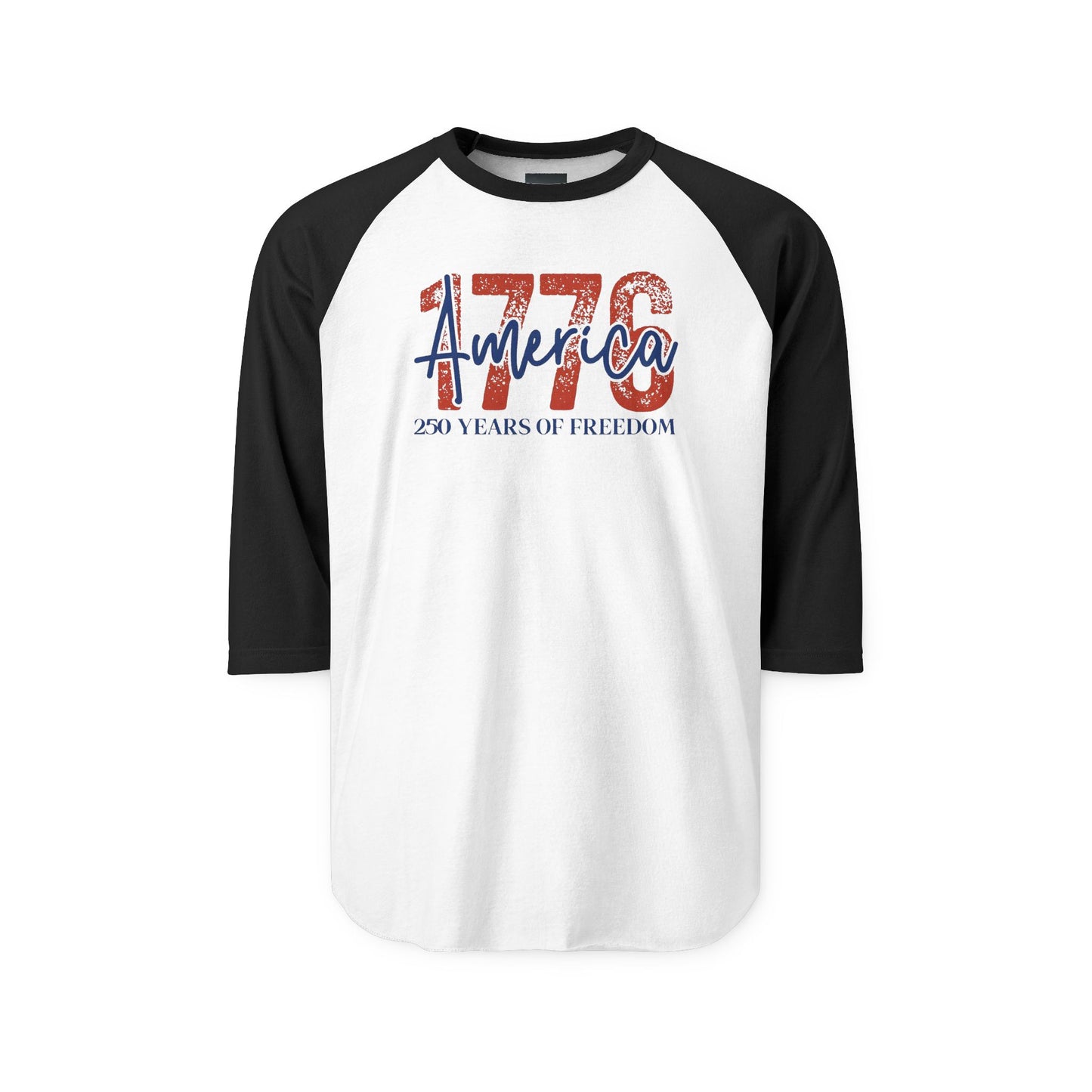 #250 1776 America: 250 Years of Freedom' Patriotic Independence Day Raglan Shirt Baseball Tee