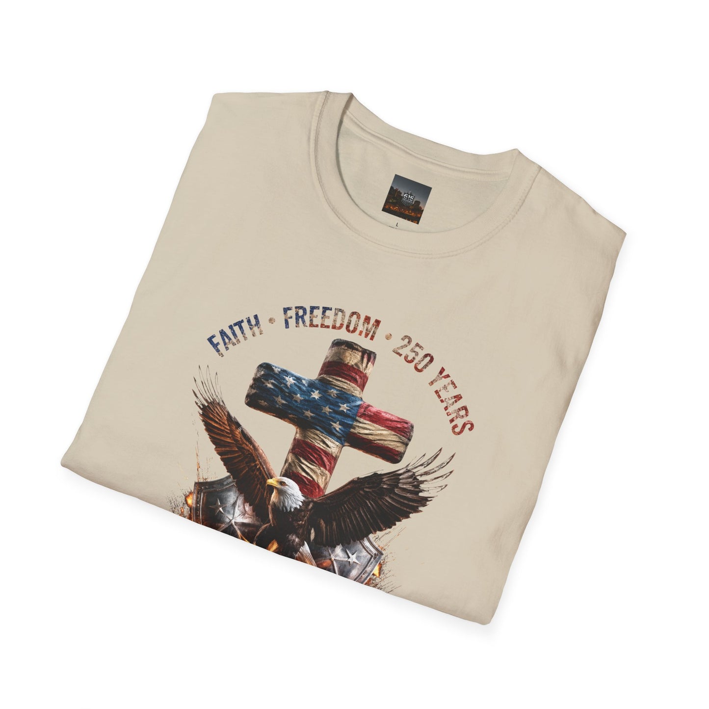 #250 Faith • Freedom 250 Years American Flag Cross & Eagle 1776-2026 T-Shirt