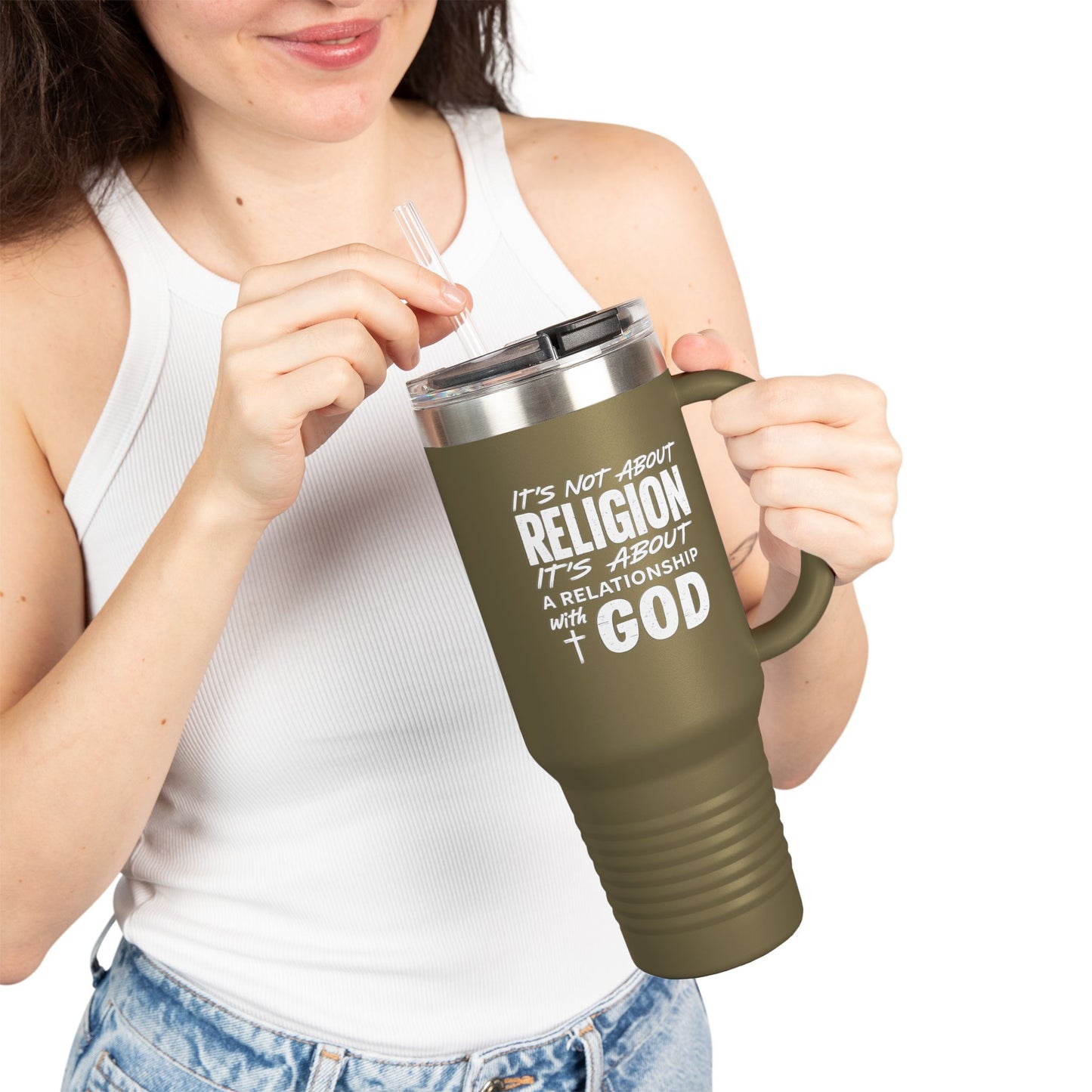 It's Not About Religion, It's About a Relationship with God - 40oz Insulated Travel Mug