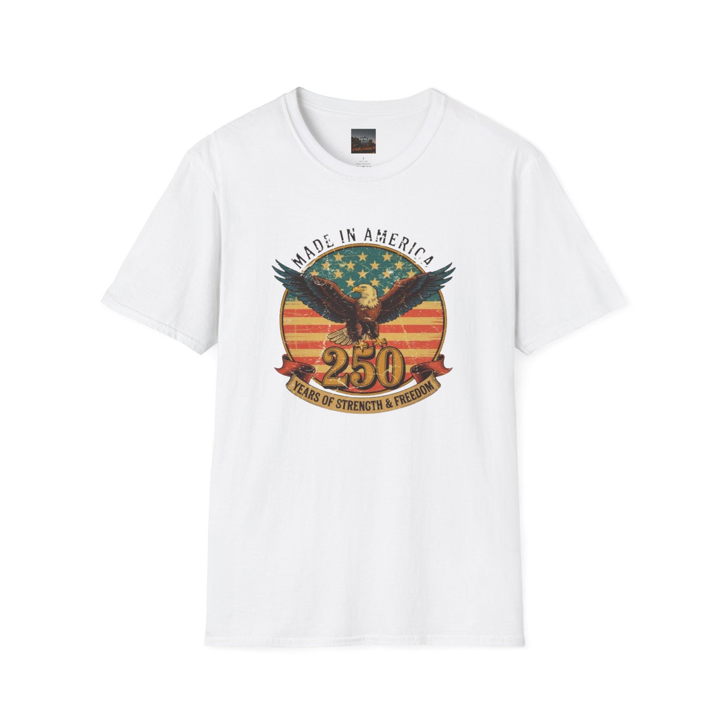 #250 Made in America Eagle 250th Anniversary Patriotic T-Shirt