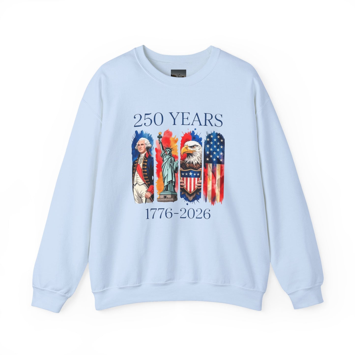 #250 250 Years American History Celebration 1776–2026 Patriotic Crewneck Sweatshirt