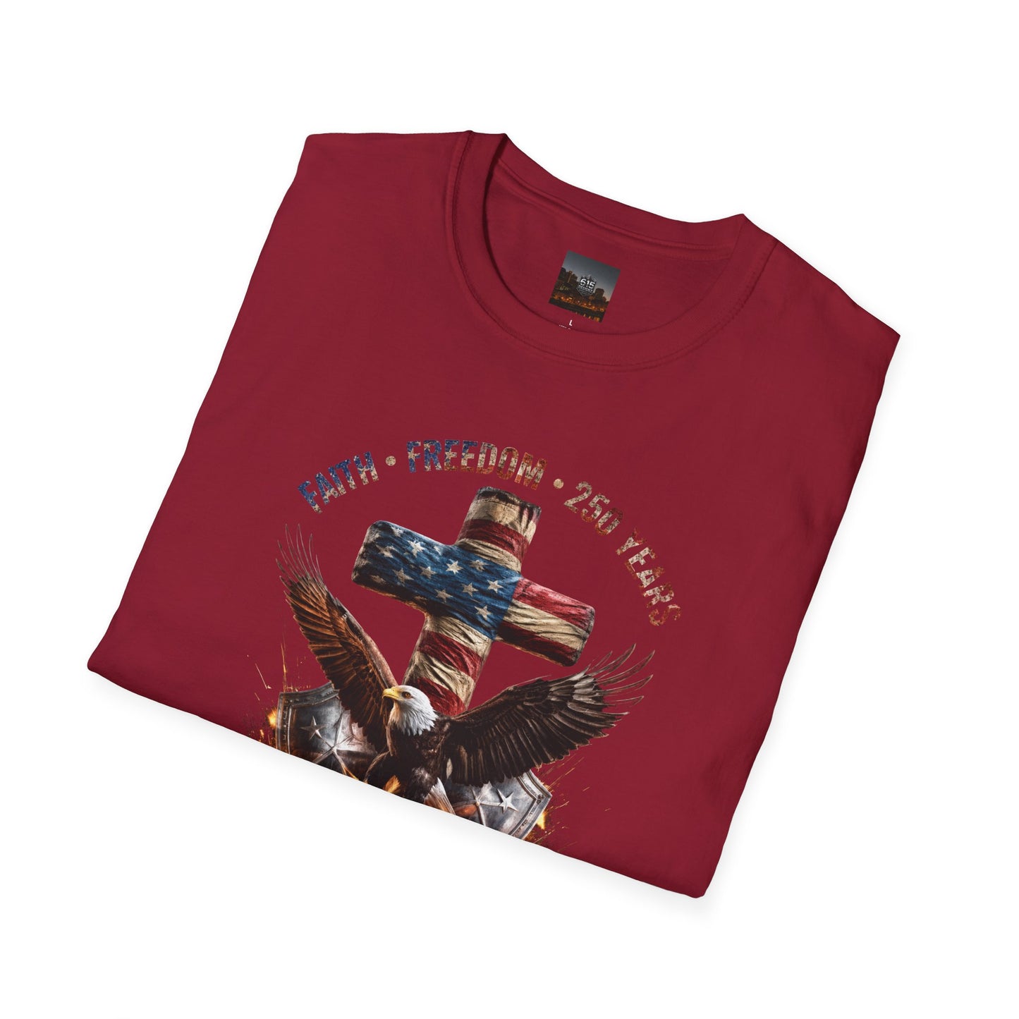 #250 Faith • Freedom 250 Years American Flag Cross & Eagle 1776-2026 T-Shirt